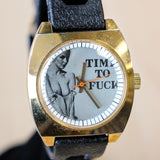 NOS Vintage Erotic Mechanical Watch "TIME TO F--K" Cushion Case Wristwatch