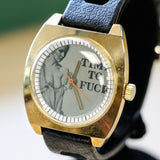 NOS Vintage Erotic Mechanical Watch "TIME TO F--K" Cushion Case Wristwatch